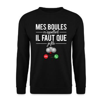 Mes boules m'appellent il faut que je file - Sweat-shirt Unisexe - noir - Devant - Alina (178cm) & Michal (187cm)