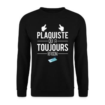Plaquiste qui a toujours raison papa plaquiste - Sweat-shirt Unisexe - noir - Devant - Alina (178cm) & Michal (187cm)