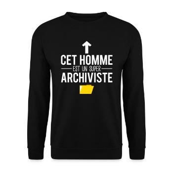 Cet homme est un super archiviste humour métier - Sweat-shirt Unisexe - noir - Devant - Alina (178cm) & Michal (187cm)
