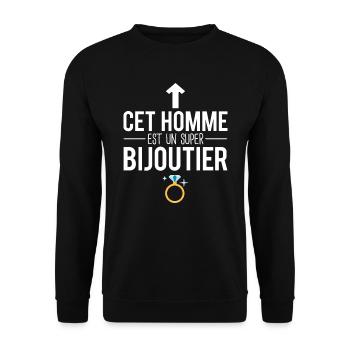 Cet homme est un super bijoutier humour métier - Sweat-shirt Unisexe - noir - Devant - Alina (178cm) & Michal (187cm)