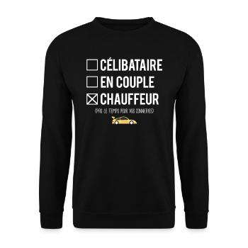 Célibataire en couple chauffeur humour métier - Sweat-shirt Unisexe - noir - Devant - Alina (178cm) & Michal (187cm)
