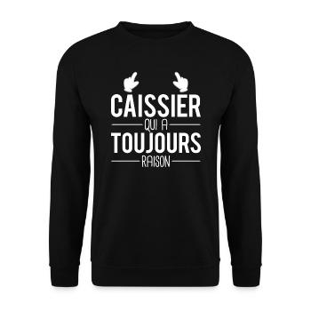 Caissier qui a toujours raison cadeau caissier - Sweat-shirt Unisexe - noir - Devant - Alina (178cm) & Michal (187cm)
