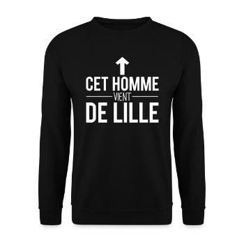 Cet homme vient de lille habitant lille humour - Sweat-shirt Unisexe - noir - Devant - Alina (178cm) & Michal (187cm)