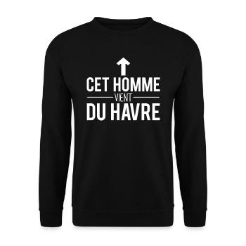 Cet homme vient du havre havrais humour - Sweat-shirt Unisexe - noir - Devant - Alina (178cm) & Michal (187cm)