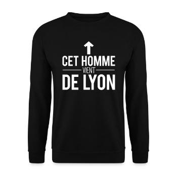 Cet homme vient de lyon cadeau lyonnais humour - Sweat-shirt Unisexe - noir - Devant - Alina (178cm) & Michal (187cm)