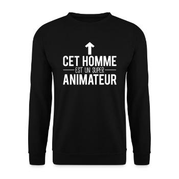 Cet homme est un super animateur humour - Sweat-shirt Unisexe - noir - Devant - Alina (178cm) & Michal (187cm)