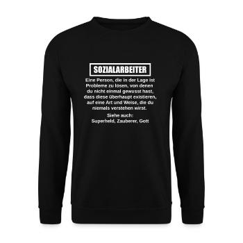 Sozialarbeiter lustige Sprüche Geschenk - Unisex Pullover - Schwarz - Vorne - Alina (178cm) & Michal (187cm)