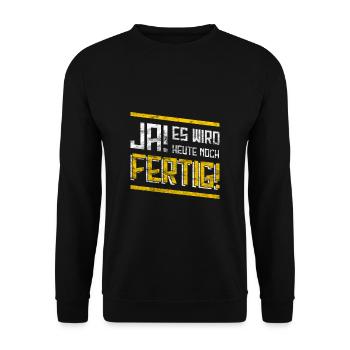 Arbeit Spruch T-Shirt - Unisex Pullover - Schwarz - Vorne - Alina (178cm) & Michal (187cm)