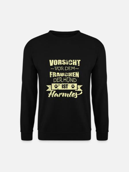 Hund lustiger Spruch - Unisex Pullover - Schwarz