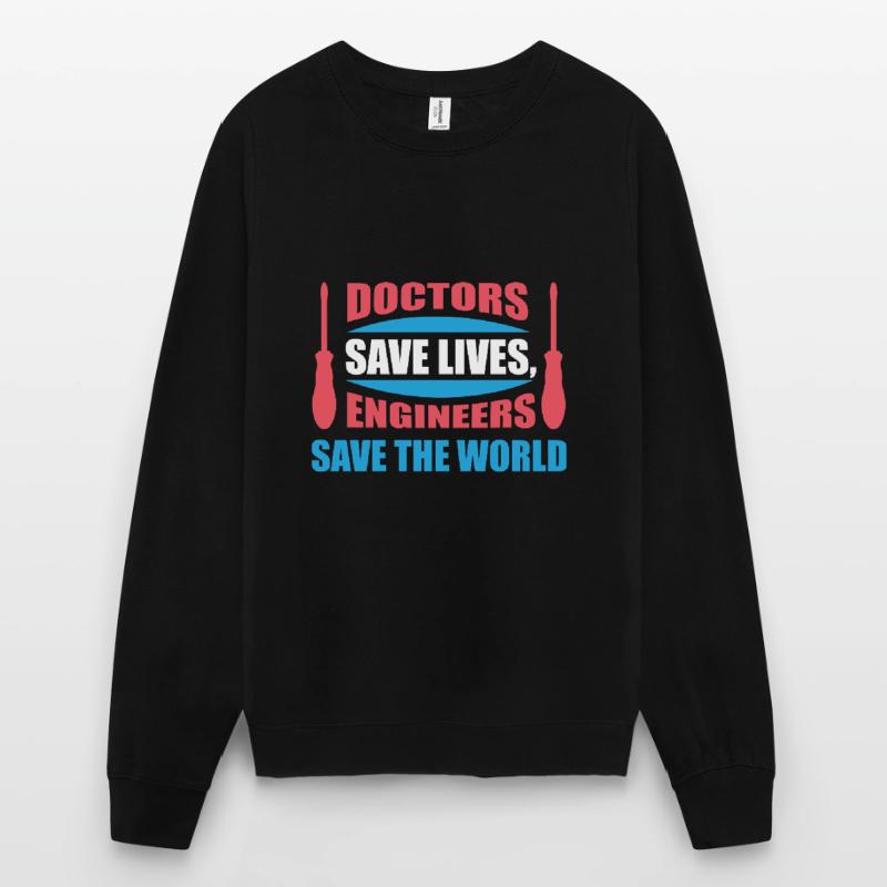Engineer Engineering Gift Unisex Sweatshirt