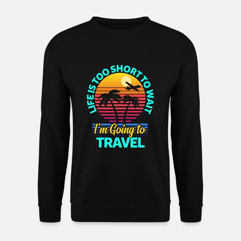 Reise Reisen - Unisex Pullover - Schwarz
