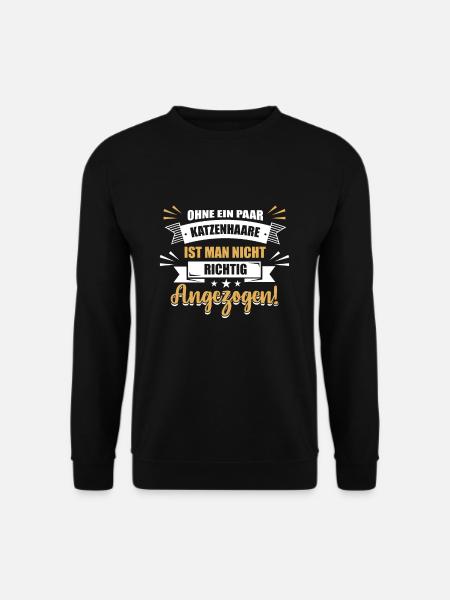 Katzen Katze Katzenhaare - Unisex Pullover - Schwarz