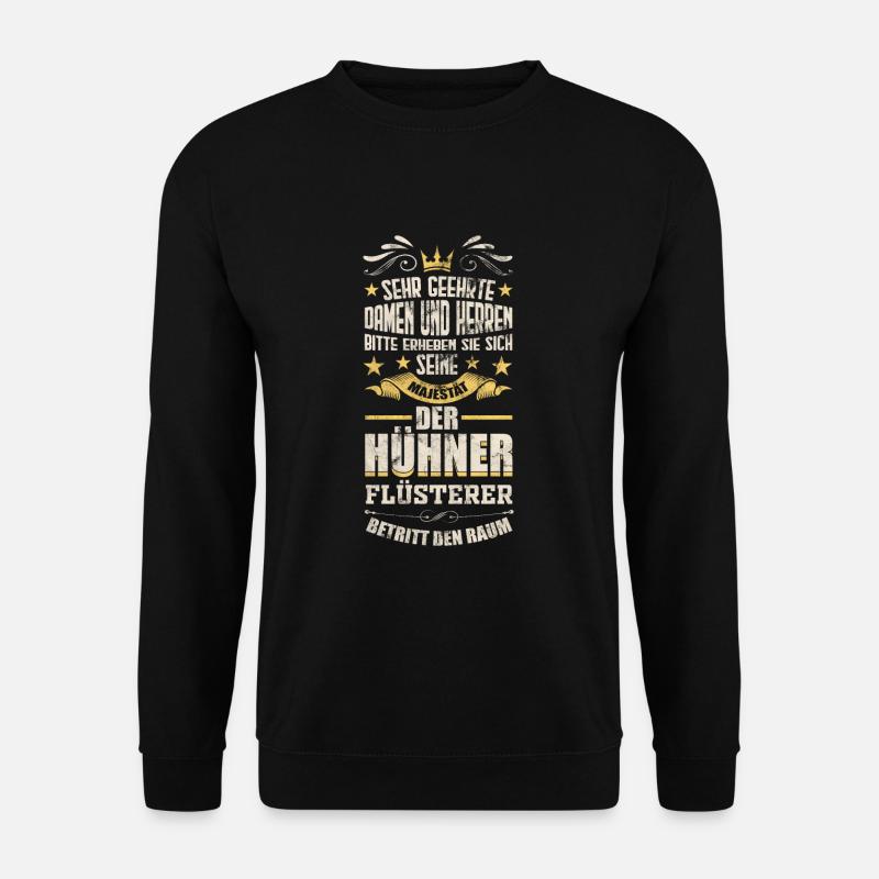 Huhn - Spruch - Unisex Pullover - Schwarz