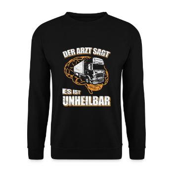 Trucker - Der Arzt sagt es ist unheilbar - Unisex Pullover - Schwarz - Vorne - Alina (178cm) & Michal (187cm)