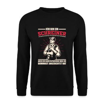 Tischler Schreiner lustige Sprüche - Unisex Pullover - Schwarz - Vorne - Alina (178cm) & Michal (187cm)