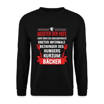 Bäcker Spruch Geschenk - Unisex Pullover - Schwarz - Vorne - Alina (178cm) & Michal (187cm)