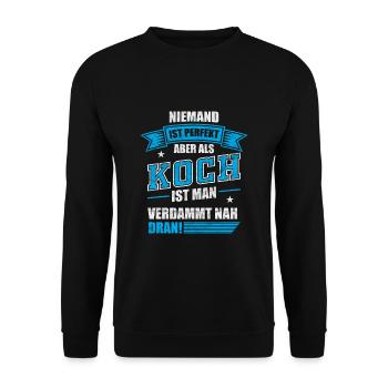 Koch - Lustiger Spruch - Unisex Pullover - Schwarz - Vorne - Alina (178cm) & Michal (187cm)