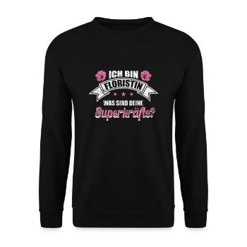 Floristin - Lustige Sprüche Geschenk - Unisex Pullover - Schwarz - Vorne - Alina (178cm) & Michal (187cm)