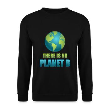 There is no Planet B - Unisex Pullover - Schwarz - Vorne - Alina (178cm) & Michal (187cm)