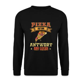 Pizza - Pizza ist die Antwort auf alles - Unisex Pullover - Schwarz - Vorne - Alina (178cm) & Michal (187cm)