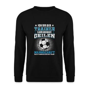 Fußballtrainer einer absolut geilen Mannschaft - Unisex Pullover - Schwarz - Vorne - Alina (178cm) & Michal (187cm)