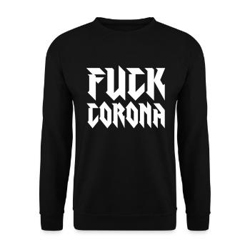 136 Fuck Corona Virus Coronavirus - Unisex Sweatshirt - black - Front - Alina (178cm) & Michal (187cm)