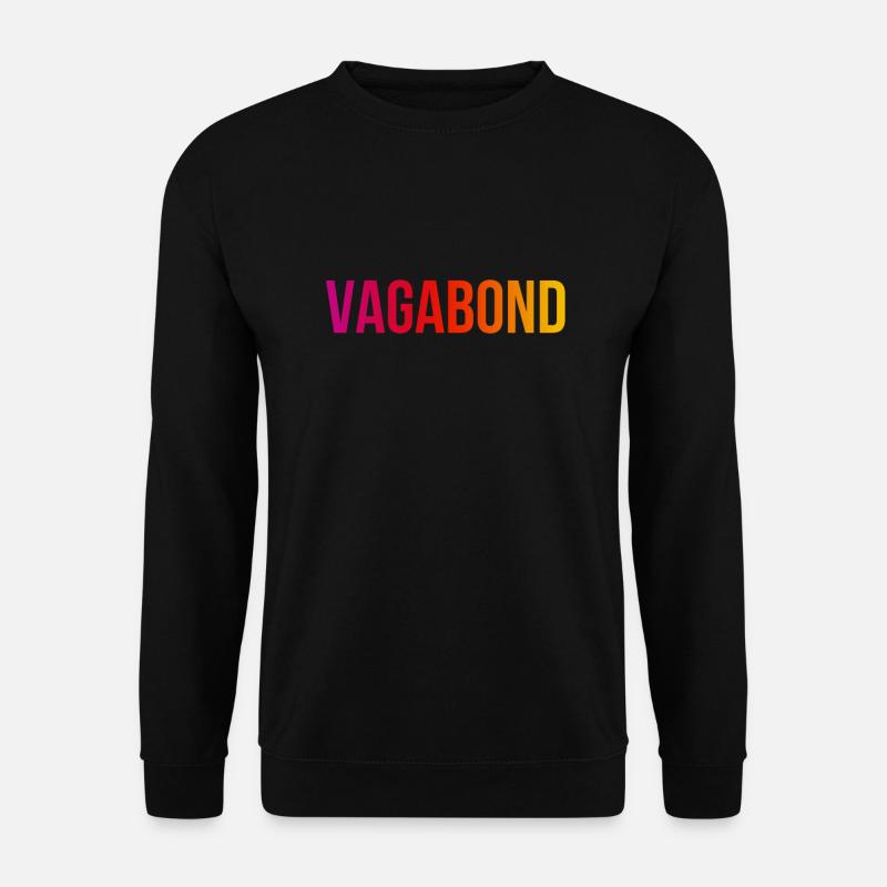 Vagabond - Cooles Lustiges Statement - Unisex Pullover - Schwarz