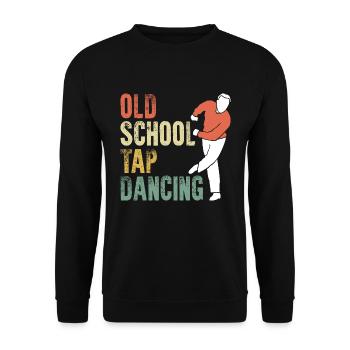 Awesome Old School Tap Dancing For A Tap Dance Tap - Unisex Sweatshirt - black - Front - Alina (178cm) & Michal (187cm)