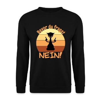 Bevor du fragst NEIN - Unisex Pullover - Schwarz - Vorne - Alina (178cm) & Michal (187cm)