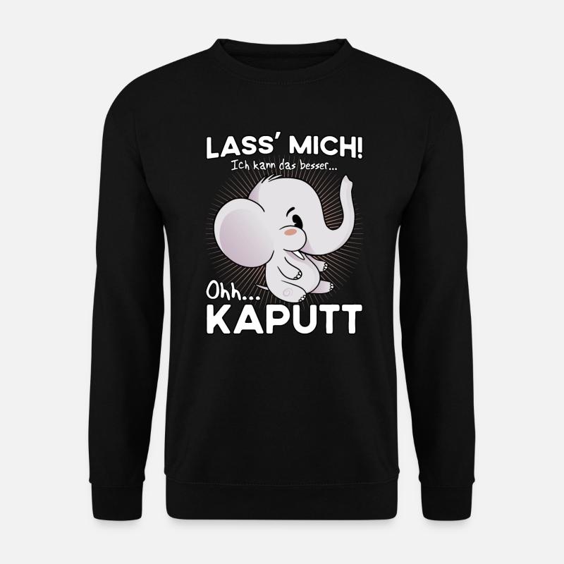 Oh Kaputt Tollpatsch Elefant - Unisex Pullover - Schwarz