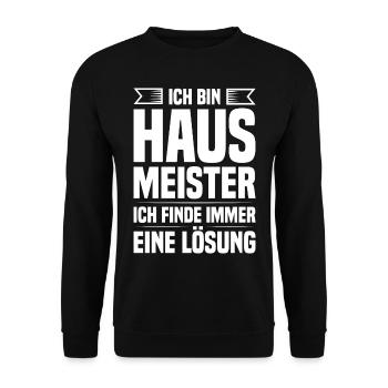 Ich bin Hausmeister ich finde Lösung Gebäudewart - Unisex Pullover - Schwarz - Vorne - Alina (178cm) & Michal (187cm)