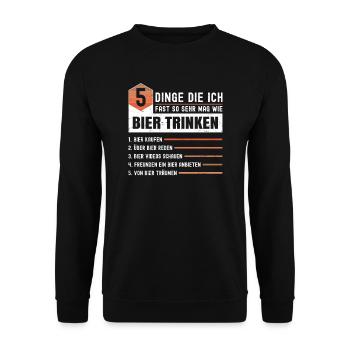 5 Dinge Die Ich Fast So Sehr Mag Wie Bier Trinken - Unisex Pullover - Schwarz - Vorne - Alina (178cm) & Michal (187cm)