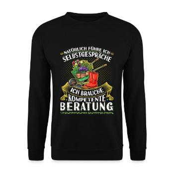 Gärtner Humor Hobbygärtner Spruch Garten - Unisex Pullover - Schwarz - Vorne - Alina (178cm) & Michal (187cm)