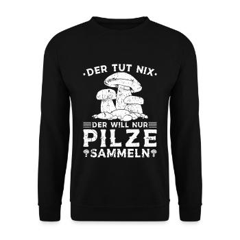 Lustiges Pilz Spruch Pilzsammler - Unisex Pullover - Schwarz - Vorne - Alina (178cm) & Michal (187cm)