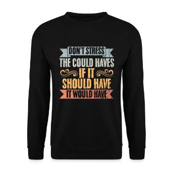 Vintage Don't Stress The Could Haves Manifesting - Unisex Pullover - Schwarz - Vorne - Alina (178cm) & Michal (187cm)