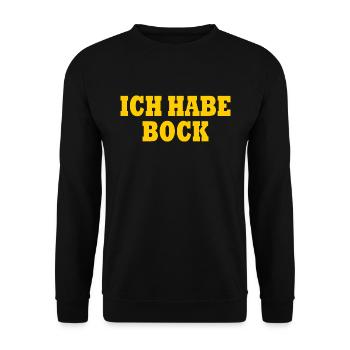 Ich habe bock - Unisex Pullover - Schwarz - Vorne - Alina (178cm) & Michal (187cm)