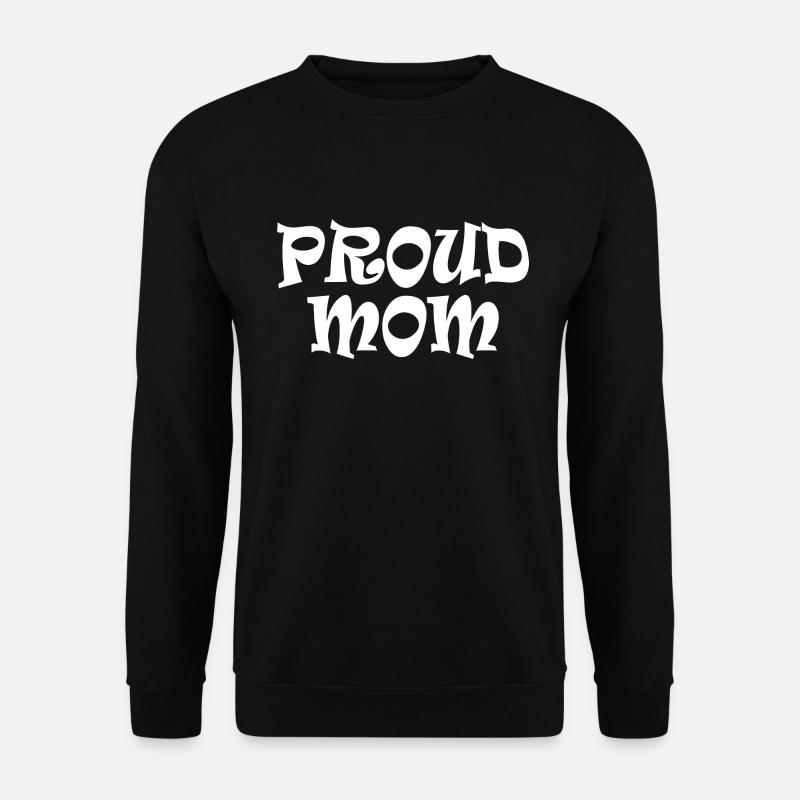 Proud mom - Unisex Sweatshirt - black
