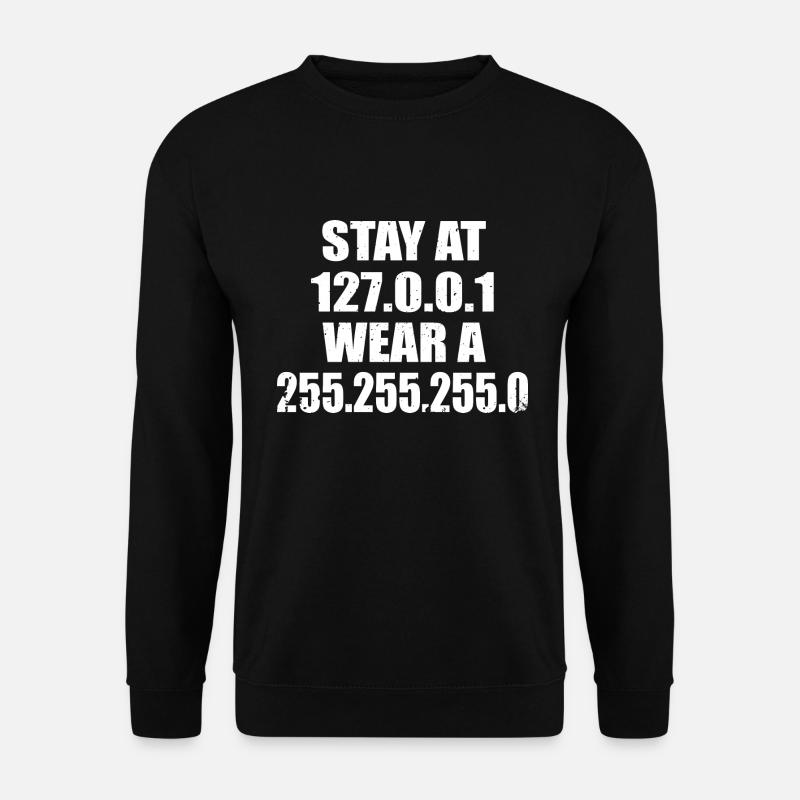 Computer scientist Stay at home wear a mask IT nerd code - Unisex Sweatshirt - black