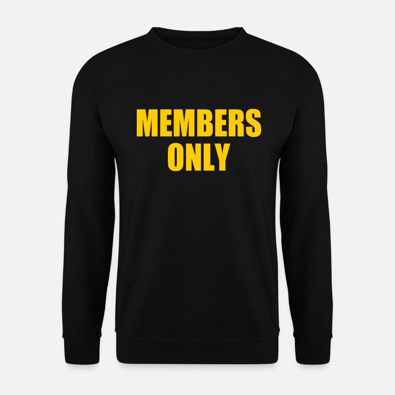 Members only - Unisex Pullover - Schwarz