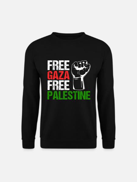 Free Gaza Free Palestine Palestine Palestine Liberté - Sweat-shirt Unisexe - noir