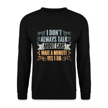Vintage Je ne parle pas toujours de voitures pour une voiture - Sweat-shirt Unisexe - noir - Devant - Alina (178cm) & Michal (187cm)