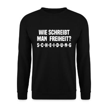 Wie Schreibt Man Freiheit? Scheidung - Unisex Pullover - Schwarz - Vorne - Alina (178cm) & Michal (187cm)