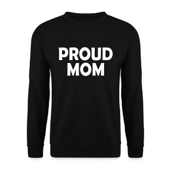 Proud mom - Unisex Sweatshirt - black - Front - Alina (178cm) & Michal (187cm)