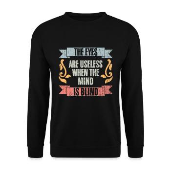 The Eyes Are Useless When The Mind Is Blind Retro - Unisex Sweatshirt - black - Front - Alina (178cm) & Michal (187cm)