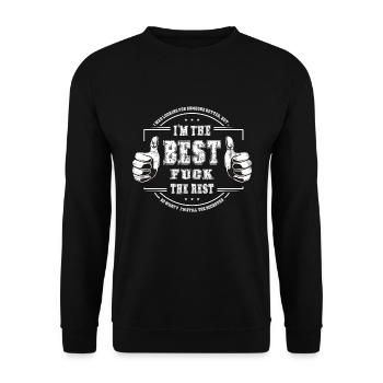 I am the best - Unisex Sweatshirt - black - Front - Alina (178cm) & Michal (187cm)