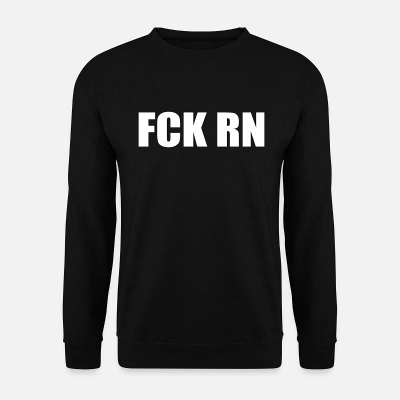 Fck rn - Unisex Pullover - Schwarz