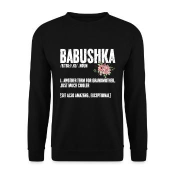 Cool Babouchka Définition pour une grand-mère russe - Sweat-shirt Unisexe - noir - Devant - Alina (178cm) & Michal (187cm)