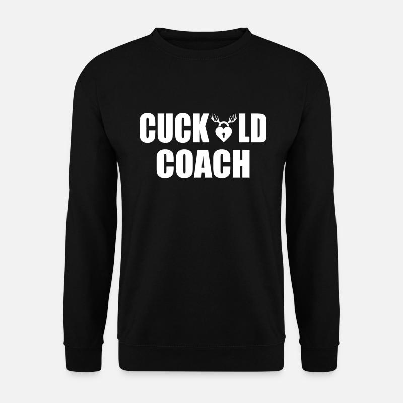 Cuckold coach - Unisex Sweatshirt - black