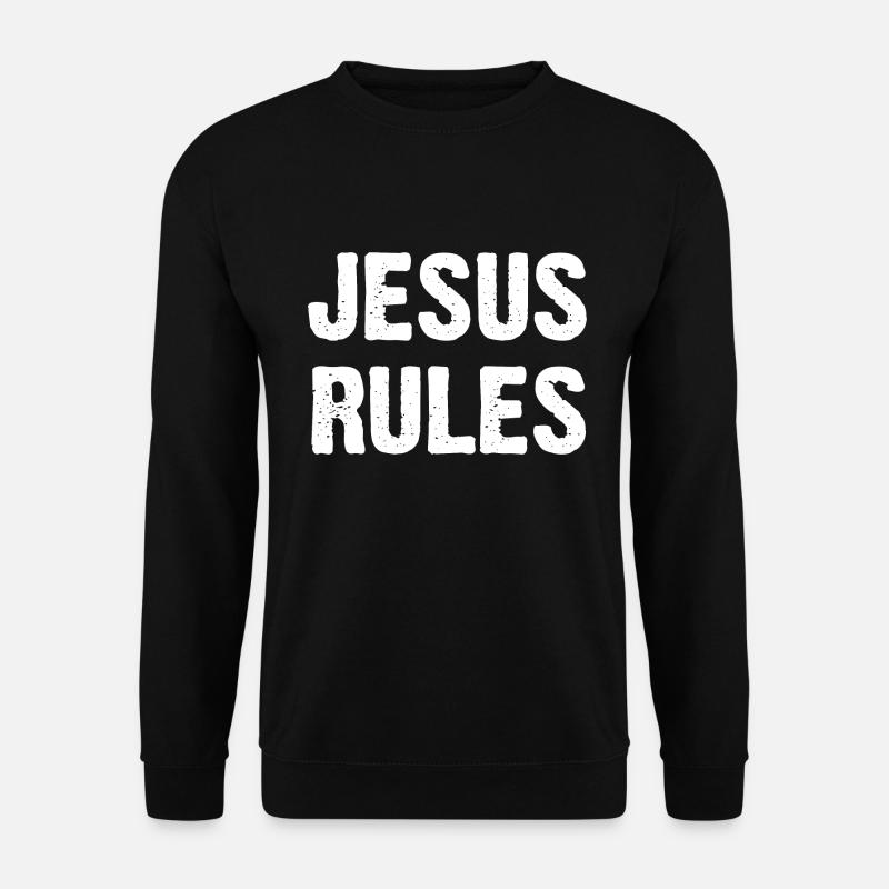 Jesus Rules - Unisex Sweatshirt - black