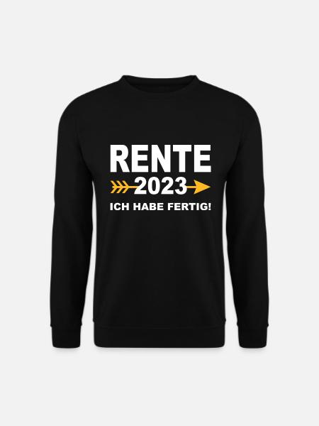 Rente 2023 Ruhestand 2023 Abschiedsfeier Rentner - Unisex Pullover - Schwarz